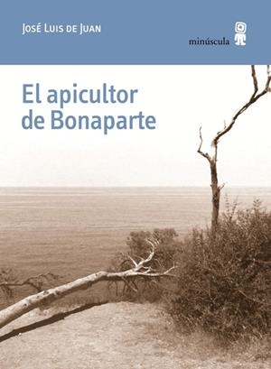 APICULTOR DE BONAPARTE, EL | 9788494675430 | DE JUAN, JOSÉ LUIS
