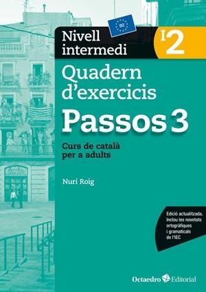 PASSOS 3 INTERMEDI. QUADERN D'EXERCICIS I2 (ED. 2017) | 9788499219691 | ROIG MARTÍNEZ, NURI