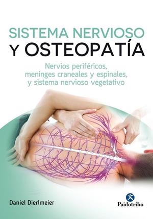 SISTEMA NERVIOSO Y OSTEOPATÍA | 9788499106694 | DIERLMEIER, DANIEL