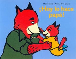 HOY LO HACE PAPA | 9788484701163 | BACKES