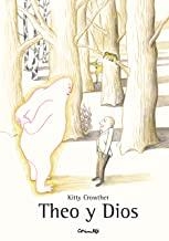 THEO Y DIOS | 9788484704300 | CROWTHER, KITTY