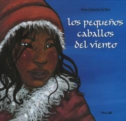 PEQUEÑOS CABALLOS DEL VIENTO, LOS | 9788484703600 | DE BOEL, ANNA-CATHERINE