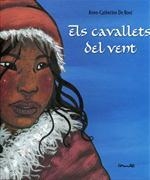 CAVALLETS DEL VENT, ELS | 9788484703617 | DE BOEL, ANNE-CATHERINE