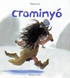 CROMINYÓ | 9788484700166 | GAY, MICHEL