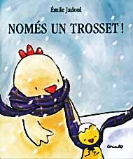 NOMÉS UN TROSSET | 9788484703570 | JADOUL, ÉMILIE