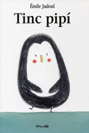 TINC PIPÍ | 9788484703655 | JADOUL, ÉMILIE