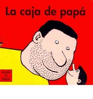 CAJA DE PAPÁ, LA | 9788484703488 | LE SAUX, ALAIN