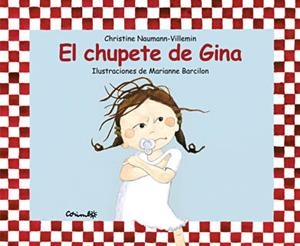CHUPETE DE GINA, EL | 9788484701842 | NAUMANN