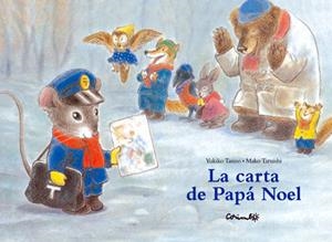 CARTA DE PAPA NOEL, LA | 9788484701897 | TASNNO / TARUISHI