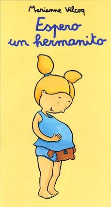 ESPERO UN HERMANITO | 9788484700135 | VILCOQ, MARIANNE