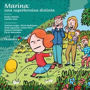 MARINA, UNA SUPERHEROÍNA DISTINTA | 9788499219899 | MARTÍN TARRASÓN, SERGIO / RIUS ORTIZ, LOURDES