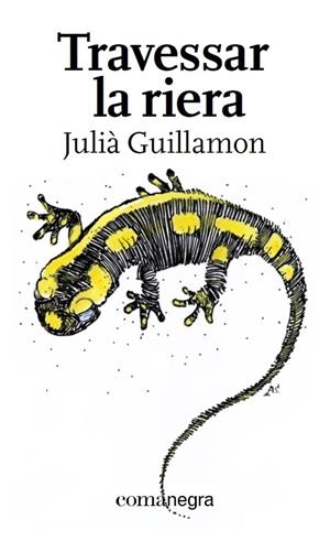TRAVESSAR LA RIERA | 9788417188047 | GUILLAMON, JULIÀ