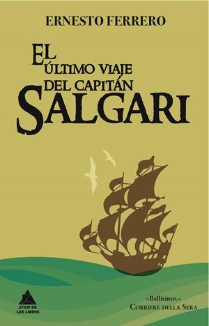 ÚLTIMO VIAJE DEL CAPITÁN SALGARI, EL | 9788493859596 | FERRERO, ERNESTO