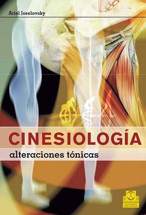 CINESIOLOGÍA. ALTERACIONES TÓNICAS | 9788480191296 | JOSELOVSKY, ARIEL