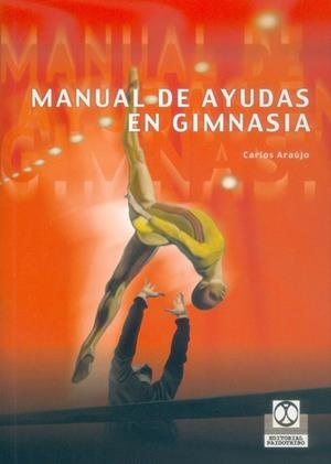 MANUAL DE AYUDAS EN GIMNASIA | 9788480197465 | ARAÚJO, CARLOS