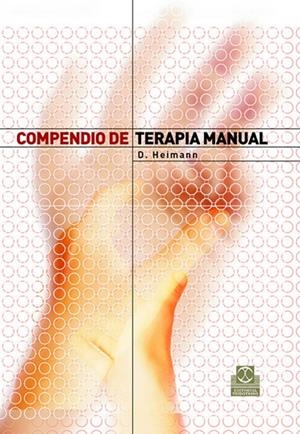 COMPENDIO DE TERAPIA MANUAL | 9788480198257 | HEIMANN, D.