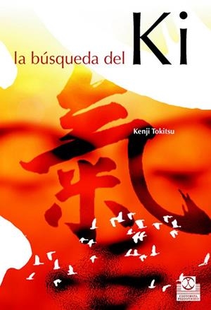 BÚSQUEDA DEL KI, LA | 9788480198400 | TOKITSU, KENJI