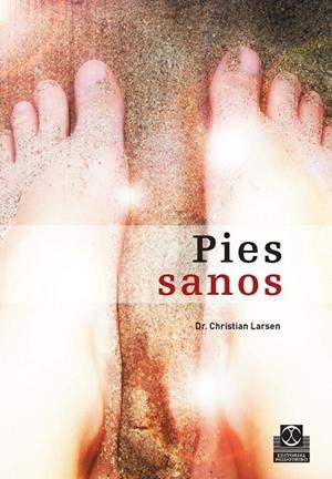 PIES SANOS | 9788480199568 | LARSEN, CHRISTIAN