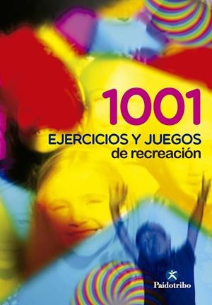 MIL 1 EJERCICIOS Y JUEGOS DE RECREACIÓN | 9788486475338 | CASTAÑER BALCELLS, MARTA / CAMERINO FOGUET, OLEGUER
