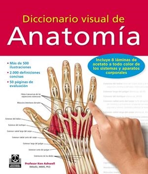 DICCIONARIO VISUAL DE ANATOMÍA | 9788499104522 | ASHWELL, KEN