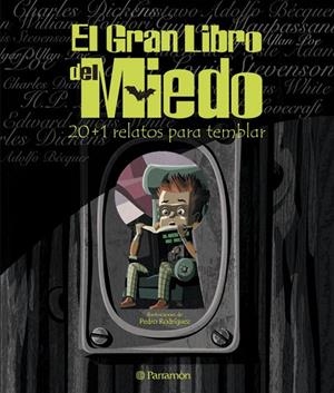 GRAN LIBRO DEL MIEDO, EL | 9788434227897 | RODRÍGUEZ, PEDRO / VALLS, XAVIER