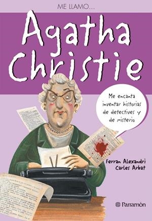 ME LLAMO AGATHA CHRISTIE | 9788434234604 | ALEXANDRI, FERRAN / ARBAT, CARLES
