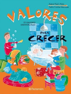 VALORES PARA CRECER | 9788434234949 | PUJOL I PONS, ESTEVE / CUTCHET MERCADER, FEDRA