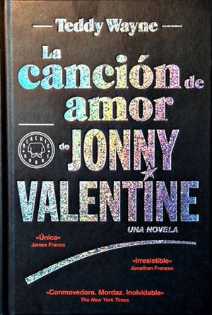 CANCIÓN DE AMOR DE JONNY VALENTINE, LA | 9788494140969 | WAYNE, TEDDY
