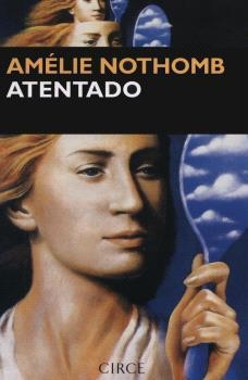 ATENTADO | 9788477651543 | NOTHOMB, AMÉLIE