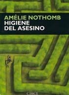 HIGIENE DEL ASESINO | 9788477651208 | NOTHOMB, AMÉLIE