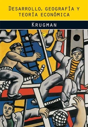 DESARROLLO, GEOGRAFÍA Y TEORÍA ECONÓMICA | 9788485855827 | KRUGMAN, PAUL