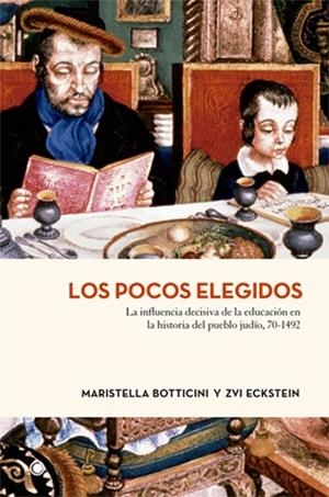 POCOS ELEGIDOS, LOS | 9788494126710 | BOTTICINI, MARISTELLA / ECKSTEIN, ZVI