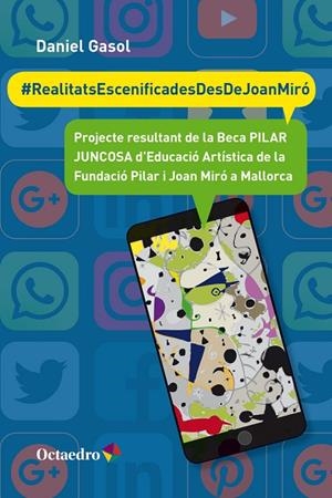 #REALITATSESCENIFICADESDESDEJOANMIRÓ | 9788417219062 | GASOL SEÑORÓN, DANIEL