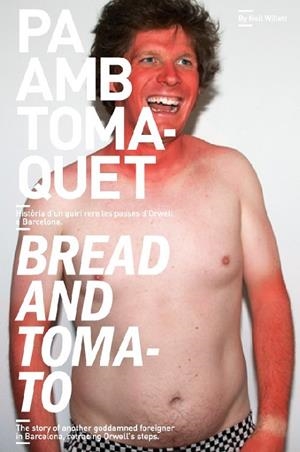 PA AMB TOMAQUET - BREAD AND TOMATO | 9788493600662 | WILLETT, NEIL