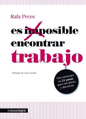 ES POSIBLE ENCONTRAR TRABAJO | 9788415097266 | PECES, RAFA