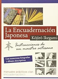 ENCUADERNACIÓN JAPONESA, LA | 9788494345500 | IKEGAMI, KOJIRO