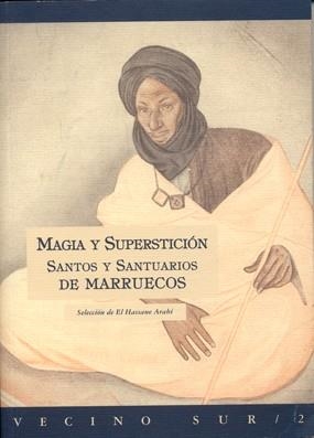 MAGIA Y SUPERSTICION | 9788489142923 | ARABI, EL HASSANE