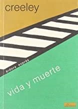 VIDA Y MUERTE | 9788488020284 | CREELEY, ROBERT