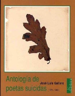 ANTOLOGIA DE POETAS SUICIDAS | 9788488020383 | GALLERO, JOSE LUIS