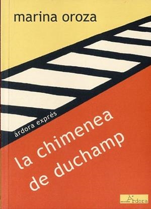 CHIMENEA DE DUCHAMP, LA | 9788488020505 | OROZA, MARINA