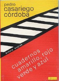 CUADERNOS AMARILLO, ROJO, VERDE Y AZUL | 9788488020116 | CASARIEGO CÓRDOBA, PEDRO