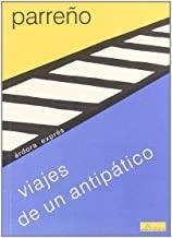 VIAJES DE UN ANTIPATICO | 9788488020185 | PARREÑO, JOSE M.