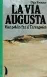 VIA AUGUSTA | 9788489644199 | XIRINACS, OLGA