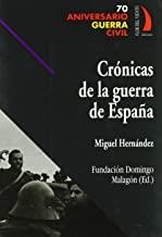 CRONICAS DE LA GUERRA DE ESPAÑA | 9788496495043 | HERNANDEZ, MIGUEL