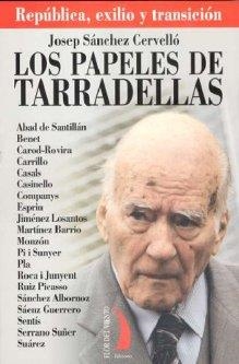 PAPELES DE TARRADELLAS | 9788496495050 | SANCHEZ CERVELLO, JOSEP