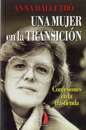 MUJER EN LA TRANSICION, UNA | 9788489644939 | BALLETBO, ANNA