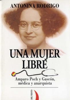 MUJER LIBRE, UNA | 9788489644762 | RODRIGO, ANTONINA