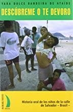 DESCUBREME O TE DEVORO | 9788489644809 | DULCE BANDEIRA DE ATAIDE, YARA