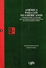 AMERICA PARA LOS NO AMERICANOS | 9788489607422 | OLTRA, JOAQUIN