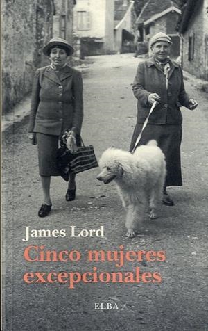 CINCO MUJERES EXCEPCIONALES | 9788493990206 | LORD, JAMES